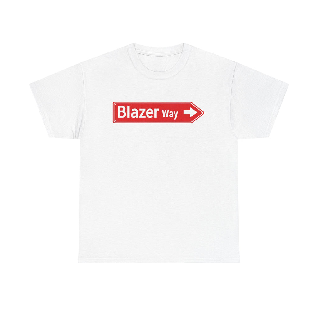 Blazer Way Road Sign T-Shirt